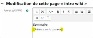 Exemple de texte entre doubles crochets : [[Présentation du contexte]]