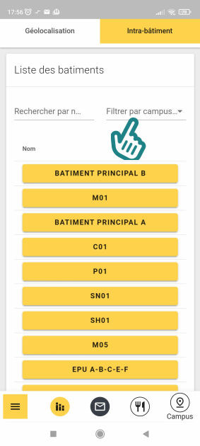 Affichage de la liste des bâtiments, sous forme de boutons cliquables. Un champ de recherche au-dessus à gauche, permet de taper les premières lettres du bâtiment cherché. Juste à droite de celui-ci, un autre champ permet de filtrer par campus.